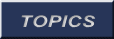 TOPICS